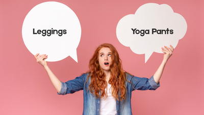 Leggings Vs. Yoga Pants: What Is The Difference?